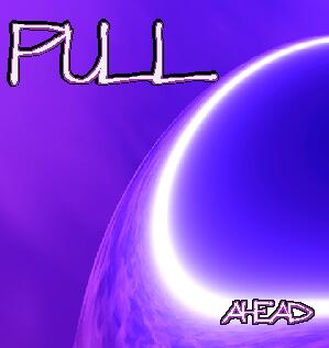 PULL - Ahead